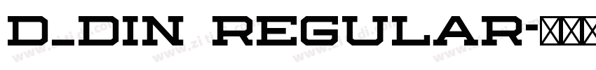 D_DIN Regular字体转换